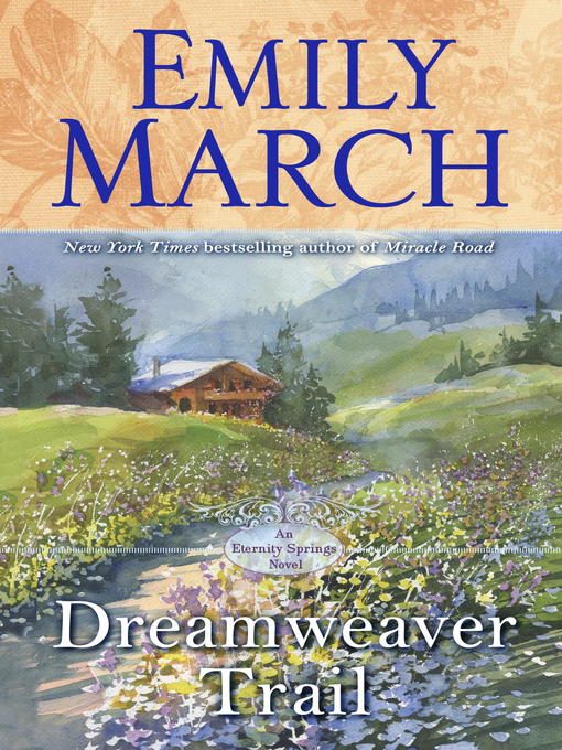 Title details for Dreamweaver Trail by Emily March - Wait list